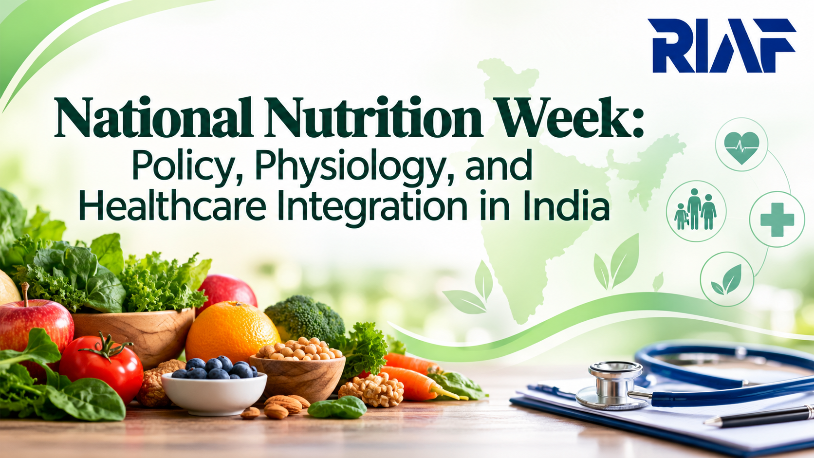 National Nutrition Week: Policy, Physiology, and Healthcare Integration in India
